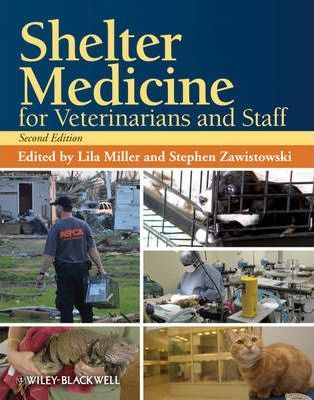 Shelter Medicine For Veterinarians and Staff