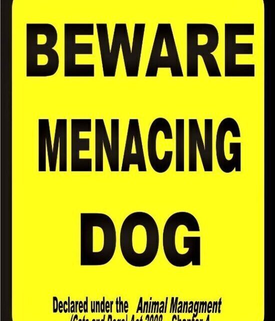Menacing Dog Sign (QLD)