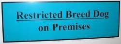 Restricted Breed Dog Signs (VIC)